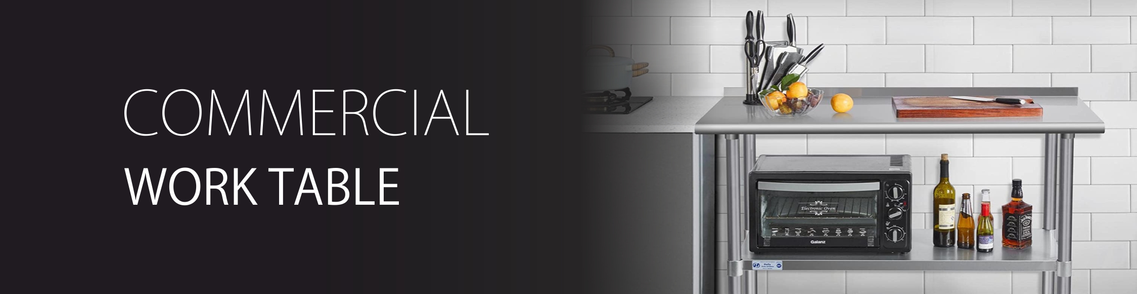Commercial work table banner